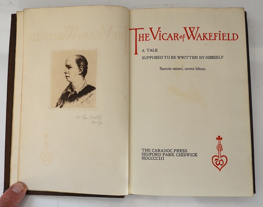 Goldsmith, Oliver - The Vicar of Wakefield: a tale supposed to be written by himself...Caradoc Press Limited Edition (of 360 numbered copies). etched portrait frontis., text initials and ornaments (by Harry Webb); finely
